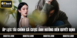 Áp lực tài chính cá cược